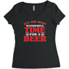 it's the most wonderful time for a beer Women's Triblend Scoop T-shirt