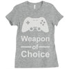 weapon of choice, gaming Ladies Fitted T-Shirt