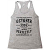 legends were born in october genuıne 1996 qualıty one kind of aged l Racerback Tank