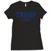 trump 2016 (2) Ladies Fitted T-Shirt