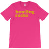 bowling sucks T-Shirt