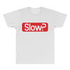 SLOW? All Over Men's T-shirt