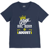 Kings Are Born In August V-Neck Tee