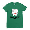 First Tooth Date Ladies Fitted T-Shirt