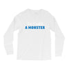 I've Created A Monster Infant Monster Long Sleeve Shirts