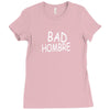 bad hombre Ladies Fitted T-Shirt
