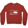 kindergarten 2017 nailed it graduation Crewneck Sweatshirt
