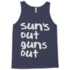 suns out guns out Tank Top