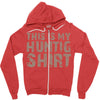 This Is My Hunting Shirt Zipper Hoodie