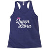 queen libra Racerback Tank
