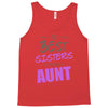 Great Sisters Get Promoted to Aunt Tank Top