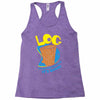 log it's better than bad it's good Racerback Tank