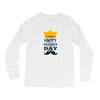 HAPPY FATHERS DAY Long Sleeve Shirts