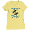 Grandpa is my Name Fishing Is My Game Ladies Fitted T-Shirt