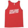 challenge accepted Tank Top