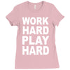 work out play hard funny Ladies Fitted T-Shirt