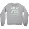kiss me i'm drunk or irish Crewneck Sweatshirt