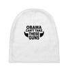 obama guns Baby Beanies