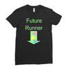 future runner Ladies Fitted T-Shirt