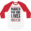 March For Our Lives 3/4 Sleeve Shirt