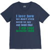 i am your favorite child V-Neck Tee