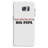 big papa Samsung Galaxy S7