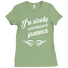 i'm silently correcting your grammar Ladies Fitted T-Shirt