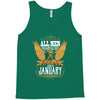 All Men Are Created Equal But Only The Best Are Born In January Tank Top