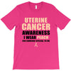 Uterine Cancer Awareness I Wear Peach For Some Special To Me T-Shirt