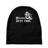 pirates arrr cool Baby Beanies