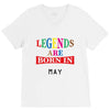 legends are born may V-Neck Tee