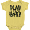 Play Hard Baby Bodysuit