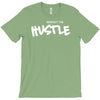 respect the hustle T-Shirt