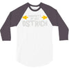 property of my ostrich 3/4 Sleeve Shirt
