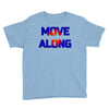 move along got nothing for you Youth Tee
