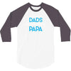 Only the best Dads Get Promoted to Papa 3/4 Sleeve Shirt