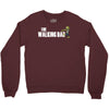 the walking dad Crewneck Sweatshirt