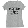 Property of Scofield, Fox River, State Penitentiary Ladies Fitted T-Shirt