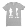 my wife your wife Ladies Fitted T-Shirt