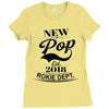 New Pop 2018 Rokie Dept. Ladies Fitted T-Shirt