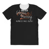 another glorious morning All Over Women's T-shirt