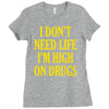 i don't need life i'm high on drugs Ladies Fitted T-Shirt