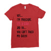 Yes...I'm Pregnant.It's a Girl! And No...You Can't Touch My Belly! Ladies Fitted T-Shirt