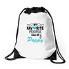 my favorite people call me poppy Drawstring Bags
