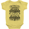 Real Kings Are Born On November 29 Baby Onesie