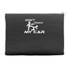 dont touch my car Accessory Pouches