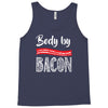 body by bacon! Tank Top