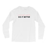 Lesbians Do It Better Long Sleeve Shirts