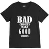 bad choices make good stories V-Neck Tee