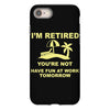 i'm retired iPhone 8